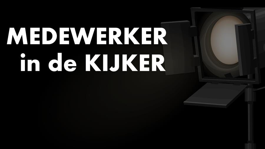 MEDEWERKER IN DE KIJKER