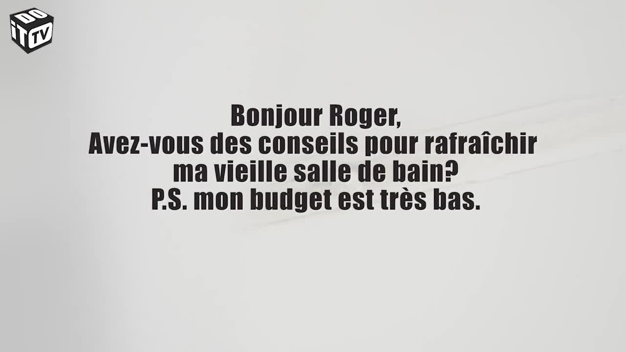 Rafraîchir votre salle de bains